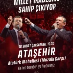 CHP’NİN MİLLET İRADESİNE SAHİP ÇIKIYOR MİTİNGİ ATAŞEHİR’DE