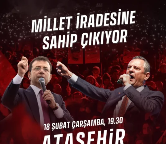 CHP’NİN MİLLET İRADESİNE SAHİP ÇIKIYOR MİTİNGİ ATAŞEHİR’DE